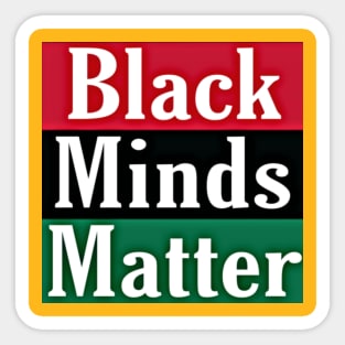 Black Minds Matter - Back Sticker